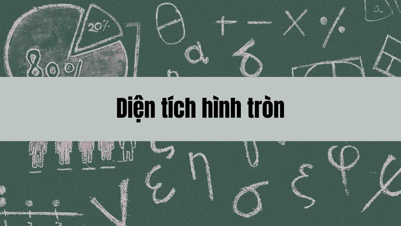 diện tích hình tròn