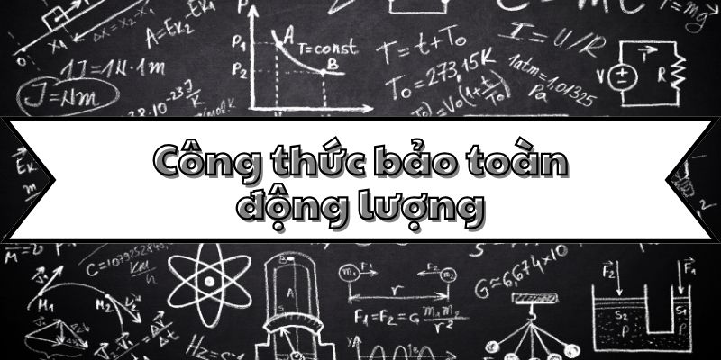 công thức bảo toàn động lượng