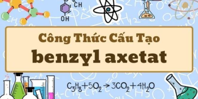 Học công thức của benzyl axetat và tính chất este thơm hoa nhài