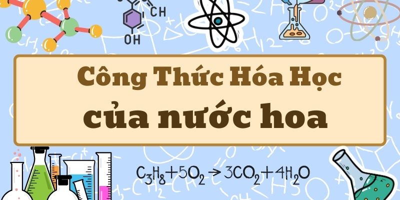 công thức hóa học của nước hoa