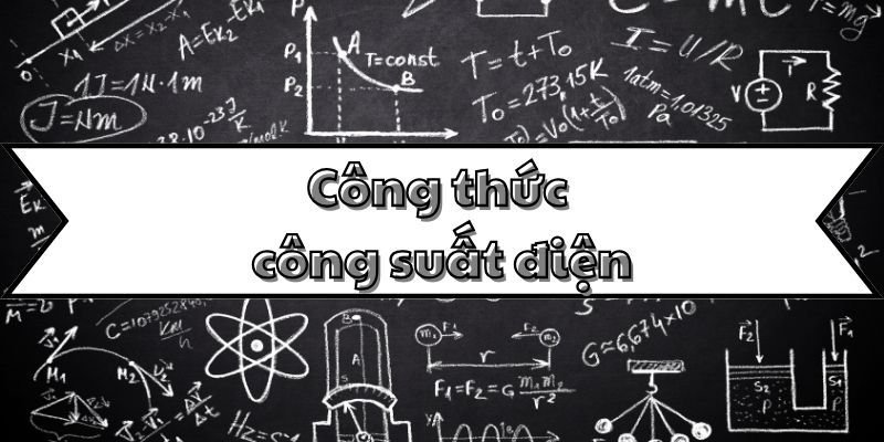 công thức tính công suất điện