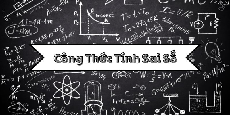 Học công thức tính sai số và ứng dụng trong thí nghiệm hóa học