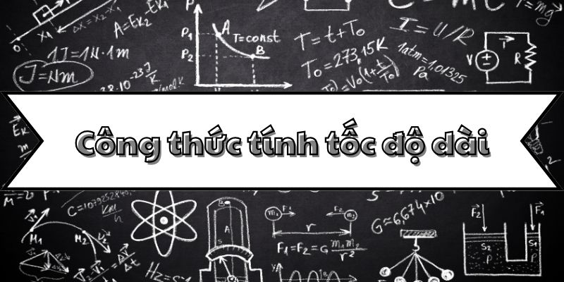 công thức tính tốc độ dài