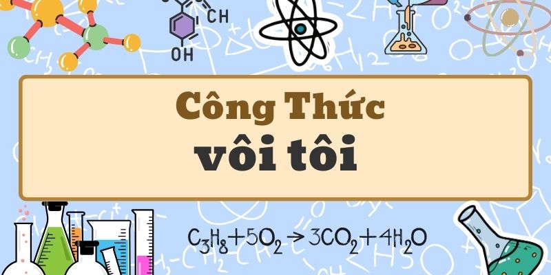 công thức vôi tôi