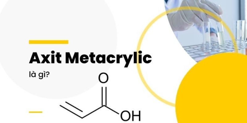axit metacrylic là gì