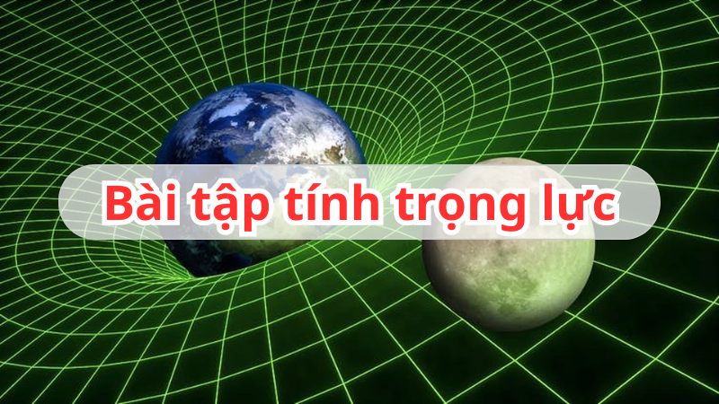 công thức tính trọng lực là gì