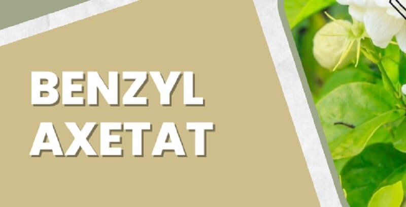tổng quan chi tiết công thức của benzyl axetat